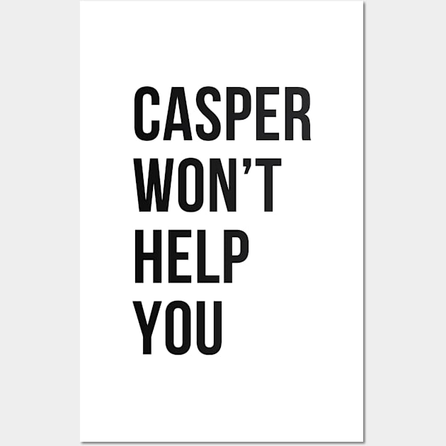 Casper The Friendly Ghost | Casper Won't Help You Vintage Classic Wall Art by OverNinthCloud